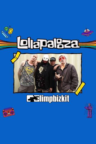 Limp Bizkit - Live at Lollapalooza 2021 poster