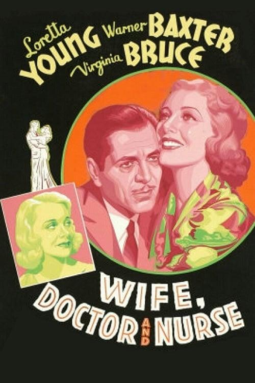 Wife, Doctor and Nurse poster