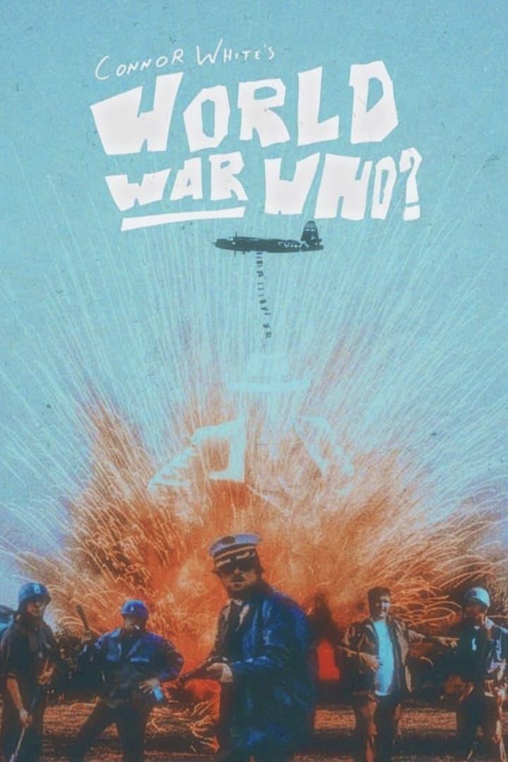 World War Who? poster