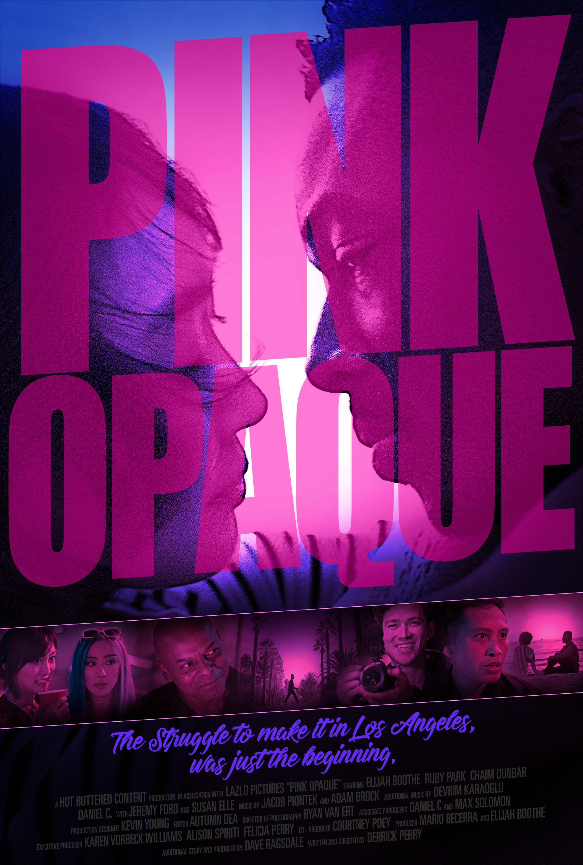 Pink Opaque poster