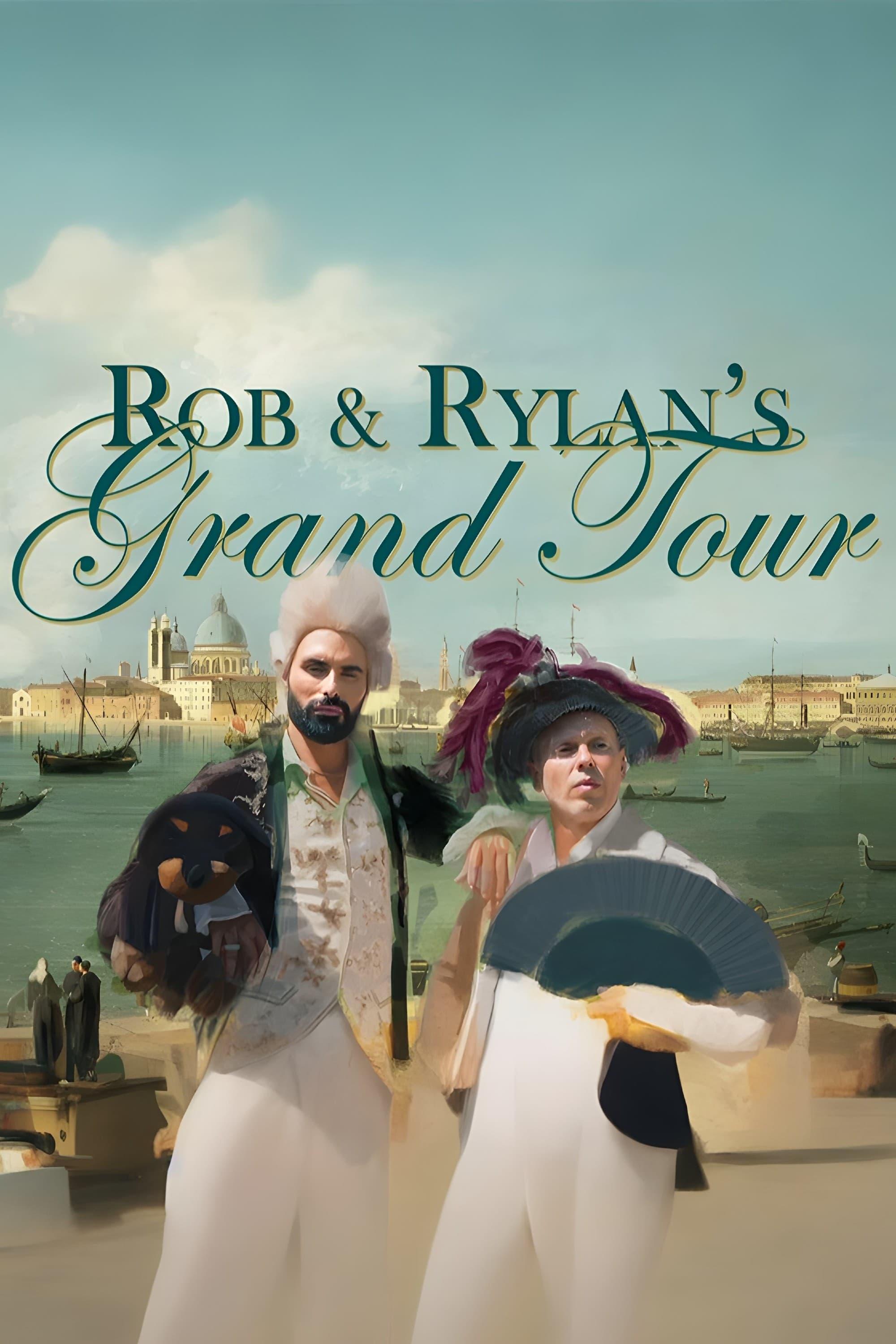 Rob and Rylan's Grand Tour poster