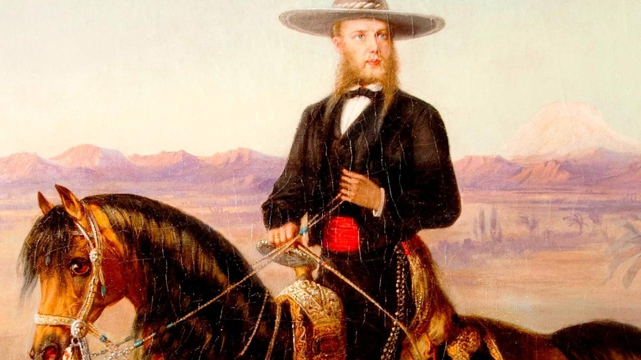Maximilian of Mexico: The Dream of Ruling backdrop