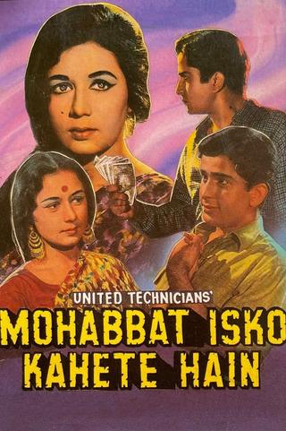 Mohabbat Isko Kahete Hain poster