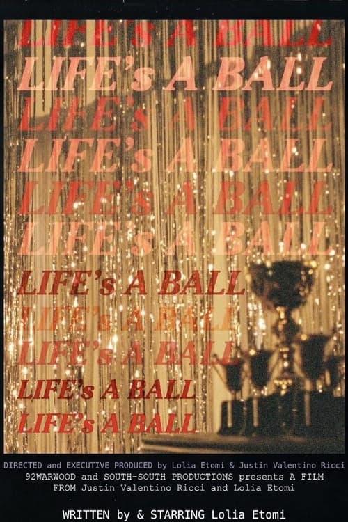 Life's a Ball poster