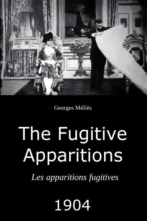 The Fugitive Apparitions poster