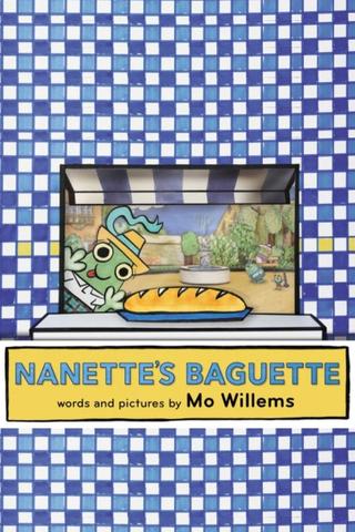 Nanette's Baguette poster