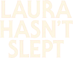 Laura Hasn't Slept logo