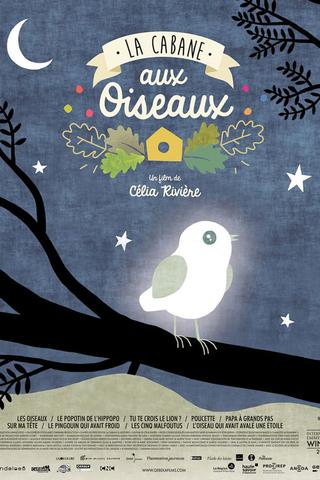 La cabane aux oiseaux poster