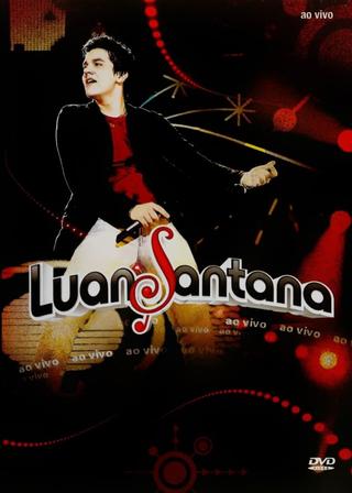 Luan Santana: Ao Vivo poster