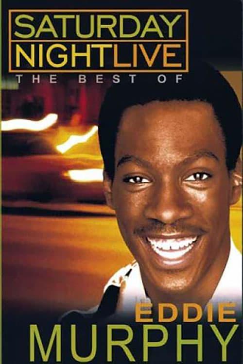 Saturday Night Live: The Best of Eddie Murphy poster