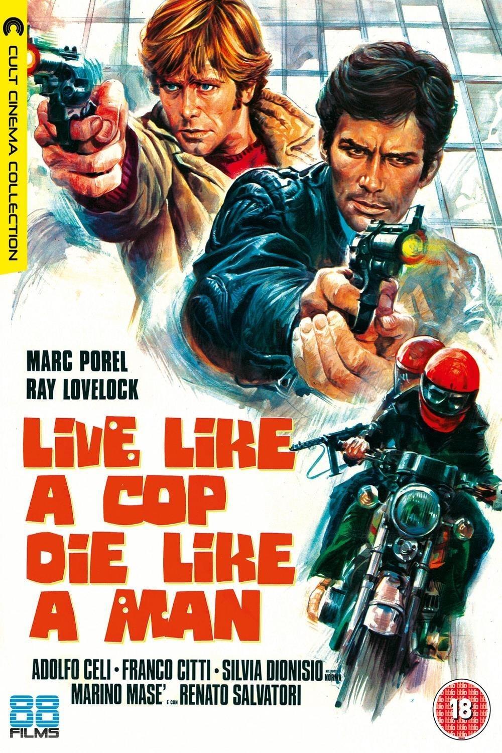 Live Like a Cop, Die Like a Man poster
