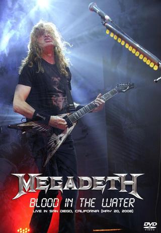 Megadeth: Blood in the Water - Live in San Diego poster