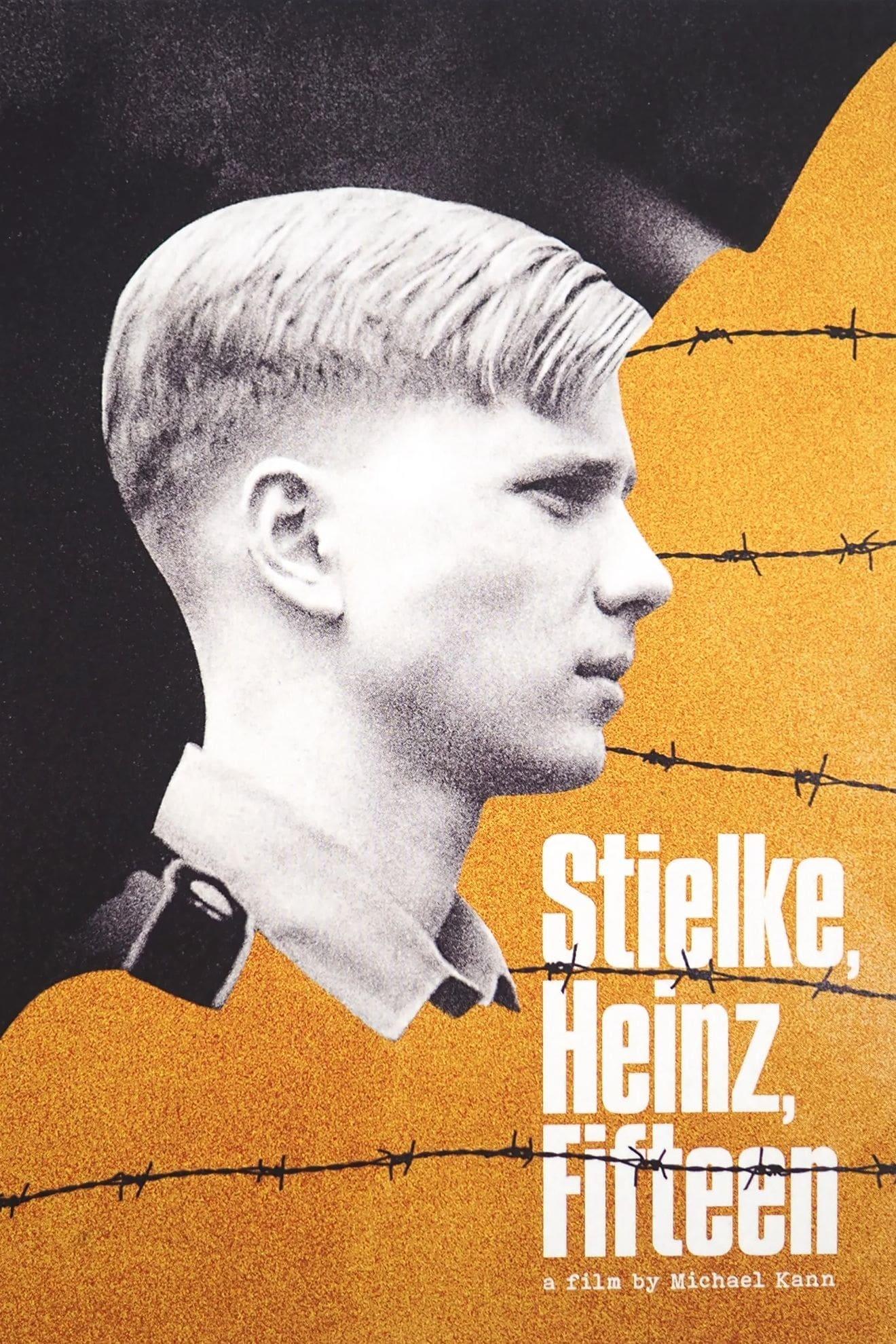 Stielke, Heinz, Fifteen... poster