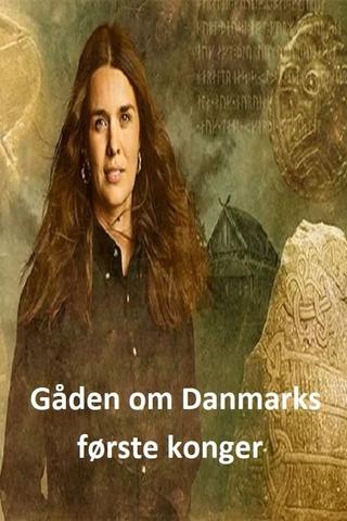 Gåden om Danmarks første konge poster