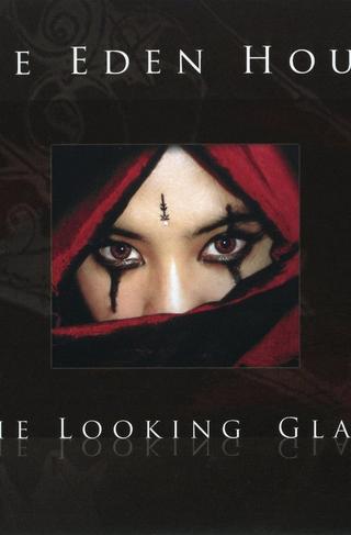 The Eden House: The Looking Glass poster