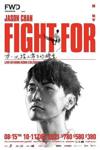 陳柏宇 Fight For ___ Live in Hong Kong Coliseum poster