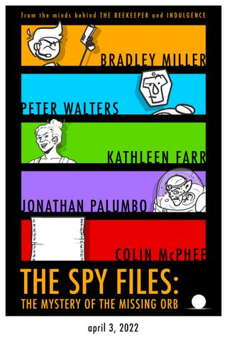 The Spy Files: The Mystery of the Missing Orb poster