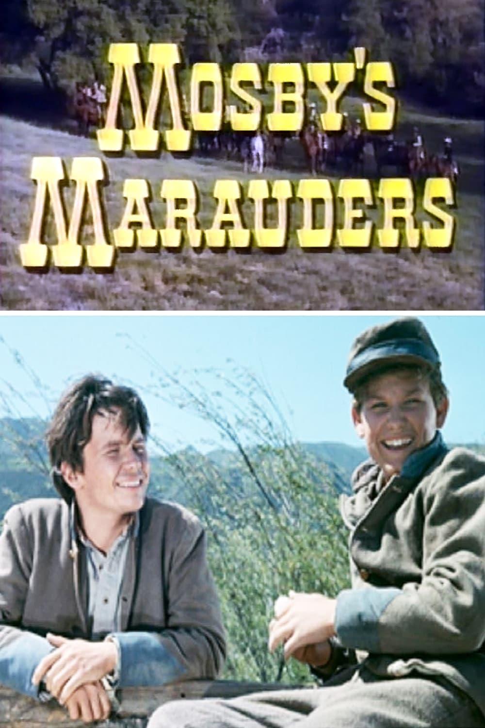 Mosby's Marauders poster