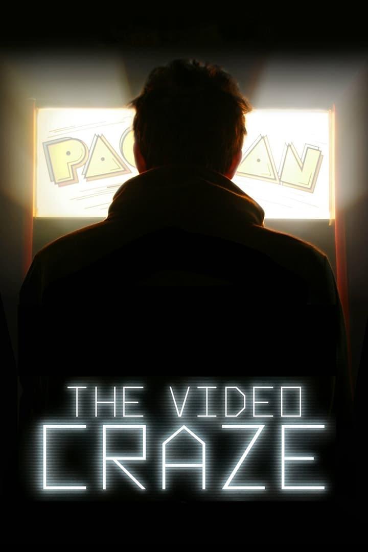 The Video Craze poster