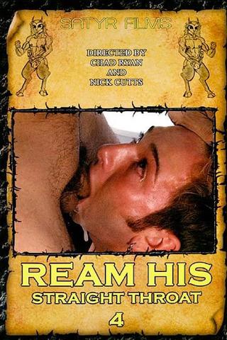 Ream His Straight Throat 4 poster