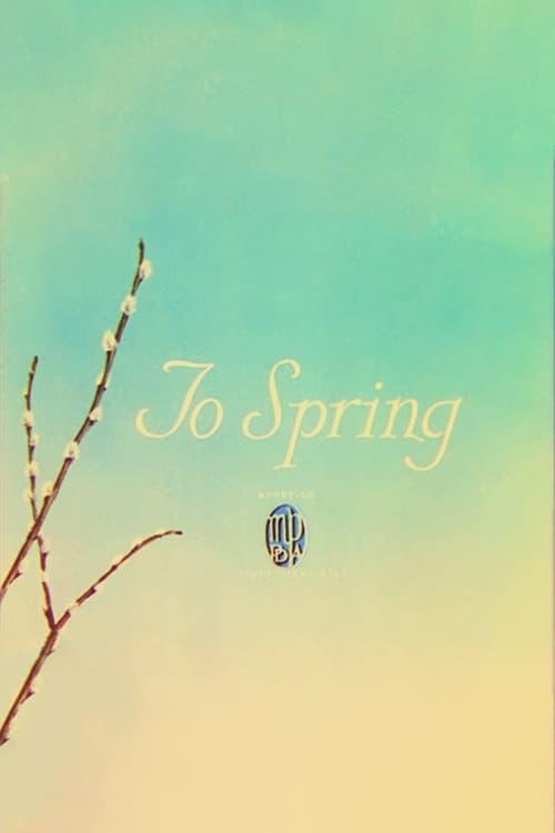 To Spring poster