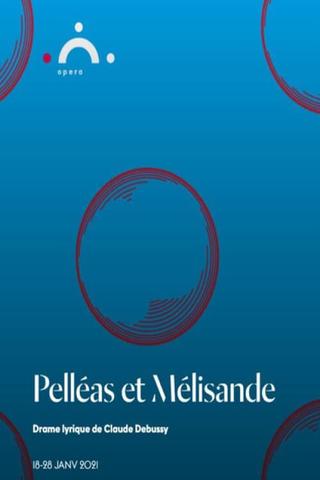 Pelléas et Mélisande - Genève poster