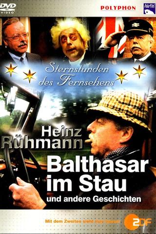 Balthasar im Stau poster