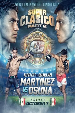 Combate Global 55: Súper Clásico Part II poster