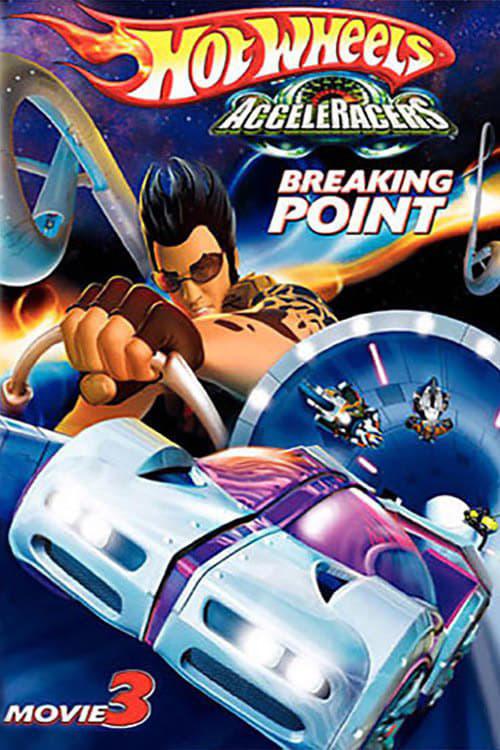 Hot Wheels AcceleRacers: Breaking Point poster