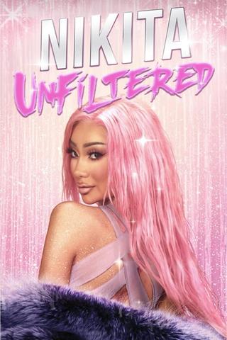 Nikita Unfiltered poster