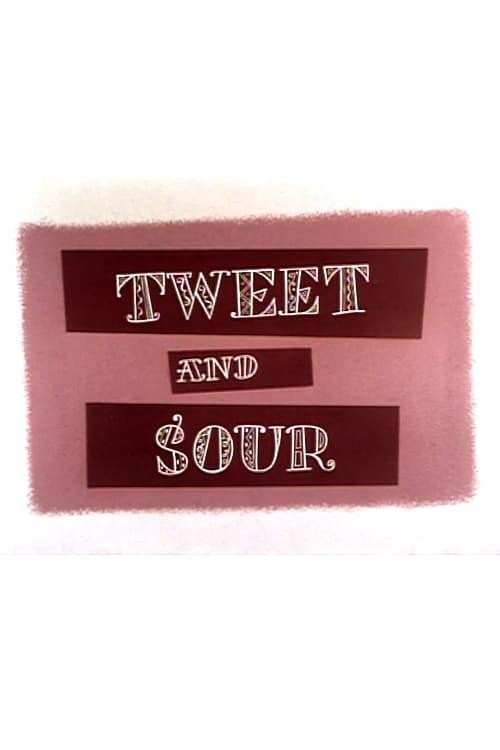 Tweet and Sour poster