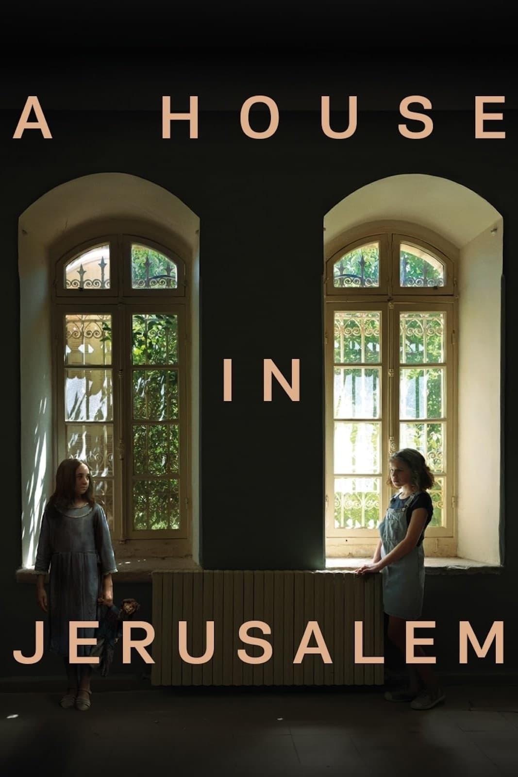 A House in Jerusalem poster