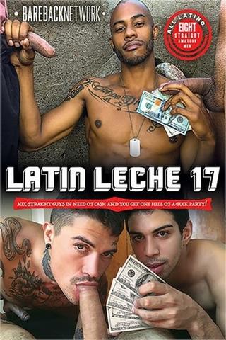 Latin Leche 17 poster