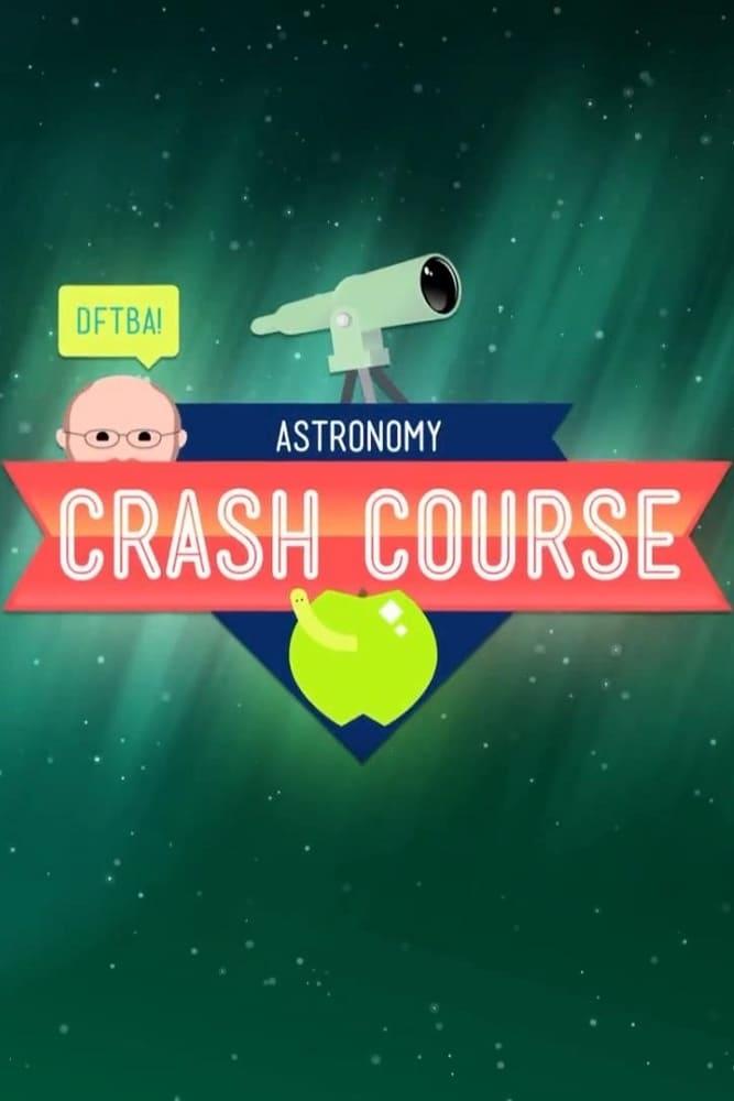 Crash Course Astronomy poster