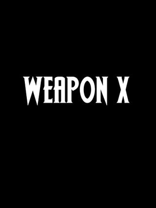 WEAPON X poster