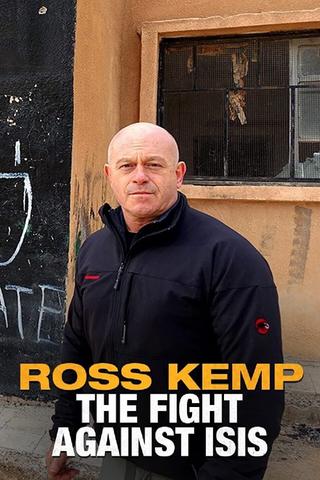 Ross Kemp: The Fight Against Isis poster