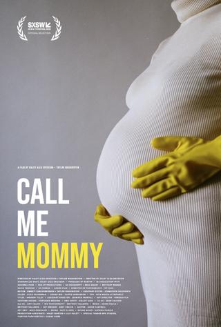 Call Me Mommy poster