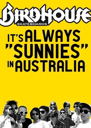 It's Always Sunnies In Australia poster
