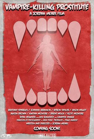 Vampire-Killing Prostitute poster