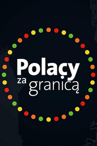 Polacy za granicą poster