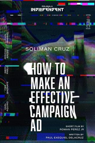 How to Make an Effective Campaign Ad poster
