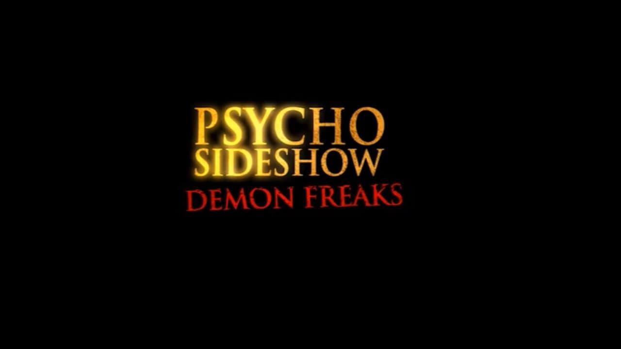 Psycho Sideshow: Demon Freaks backdrop