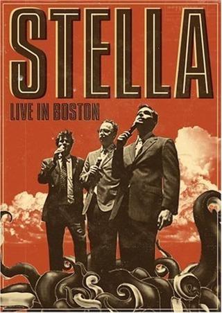 Stella: Live in Boston poster