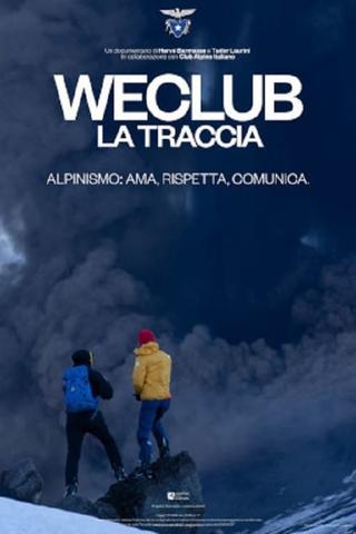 WeClub - La Traccia poster