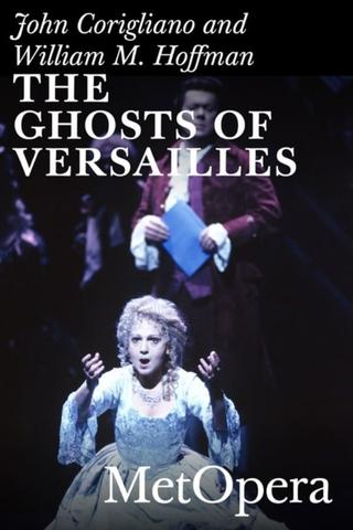 The Ghosts of Versailles poster