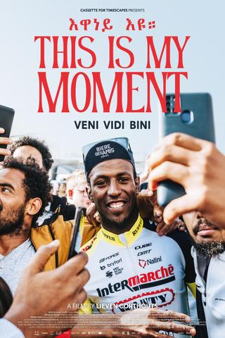 This Is My Moment poster