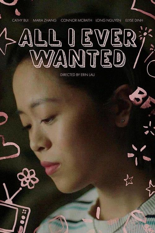 All I Ever Wanted poster