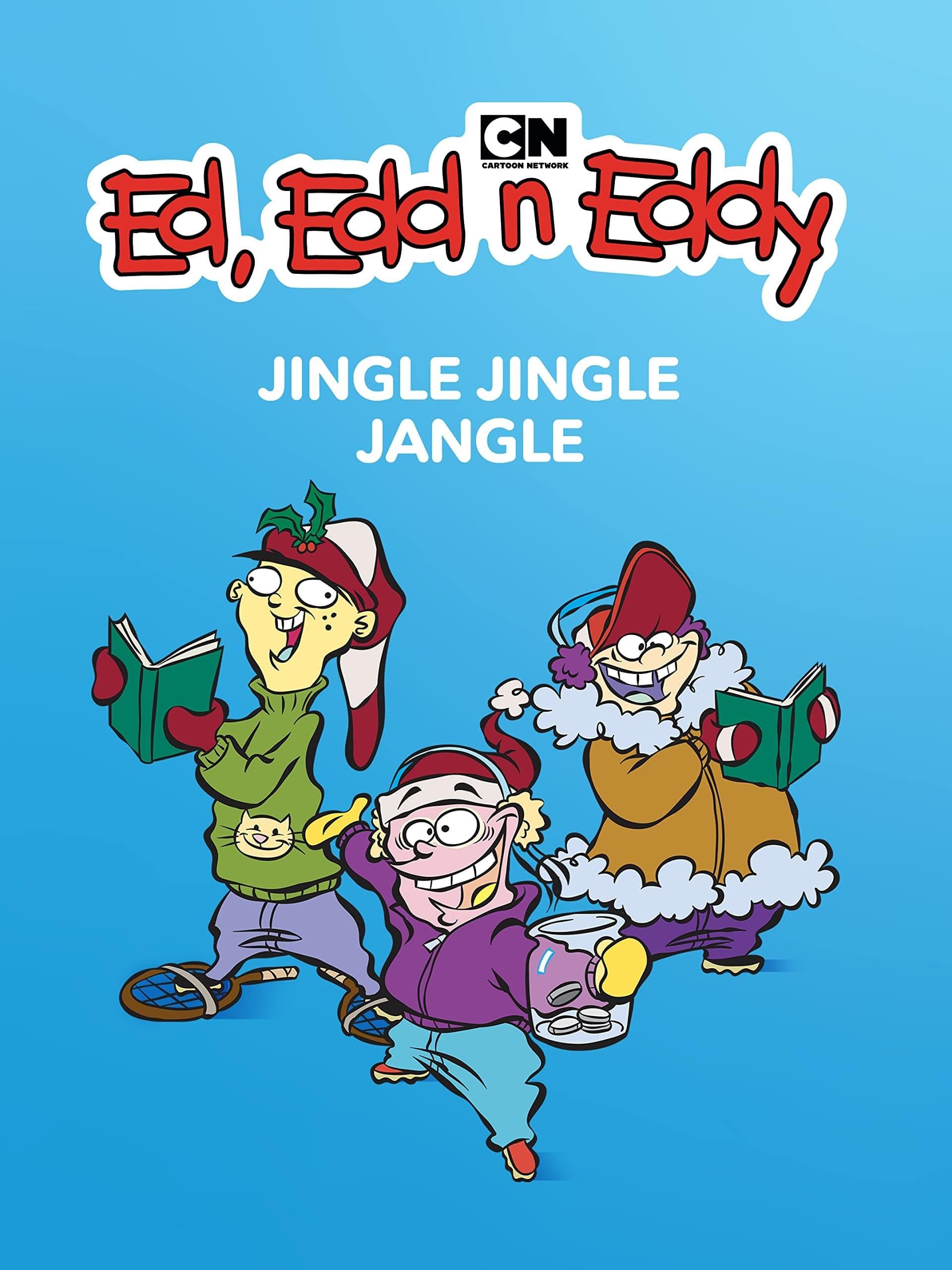 Ed, Edd n Eddy’s Jingle Jingle Jangle poster