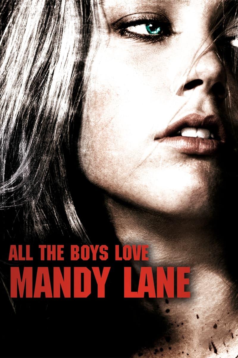 All the Boys Love Mandy Lane poster