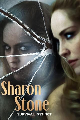 Sharon Stone: Survival Instinct poster